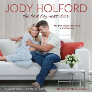The Bad Boy Next Door, Jody Holford