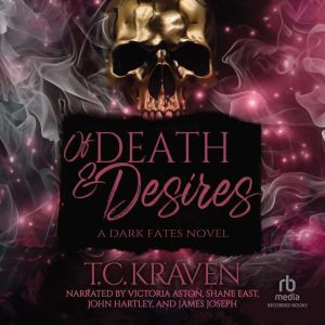 Of Death  Desires, T.C. Kraven
