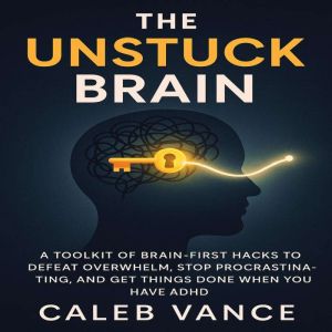 The Unstuck Brain, Claire Donnelly