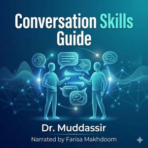 Conversation Skills Guide, Dr.Muddassir