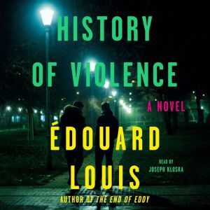 History of Violence, Adouard Louis