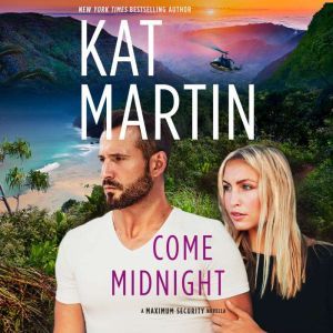 Come Midnight, Kat Martin