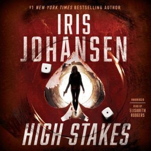 High Stakes, Iris Johansen