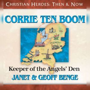 Corrie ten Boom, Janet Benge