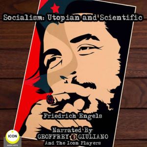 Socialism Utopian, Scientific, Friedrich Engels