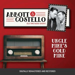 Abbott and Costello Uncle Mikes Gol..., John Grant