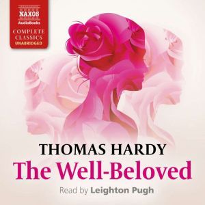The WellBeloved, Thomas Hardy