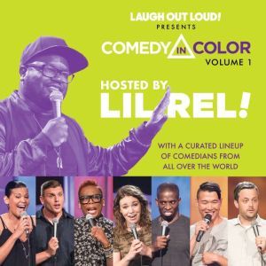 Comedy in Color, Volume 1: Hosted by Lil Rel