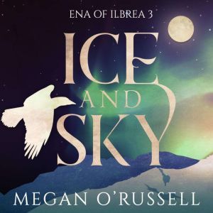 Ice and Sky, Megan ORussell