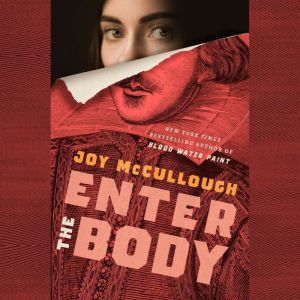 Enter the Body, Joy McCullough