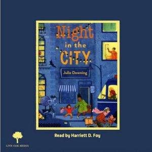 Night in the City, Julie Downing