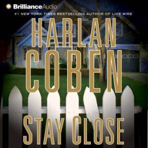 Stay Close, Harlan Coben