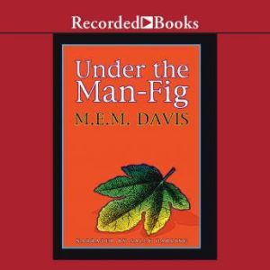 Under the ManFig, Mollie Evelyn Moore Davis