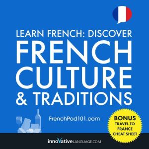 Learn French Discover French Culture..., Innovative Language Learning