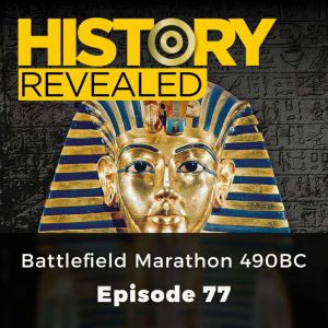 History Revealed Battlefield Maratho..., Julian Humphries