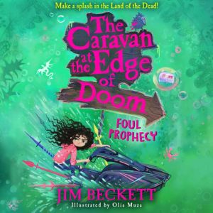 The Caravan at the Edge of Doom Foul..., Jim Beckett