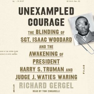 Unexampled Courage, Richard Gergel