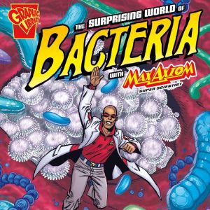 The Surprising World of Bacteria with..., Agnieszka Biskup