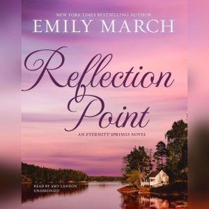 Reflection Point, Emily March