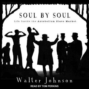 Soul by Soul, Walter Johnson