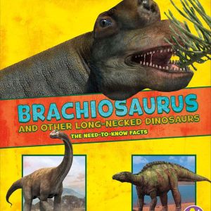 Brachiosaurus and Other Big LongNeck..., Rebecca Rissman