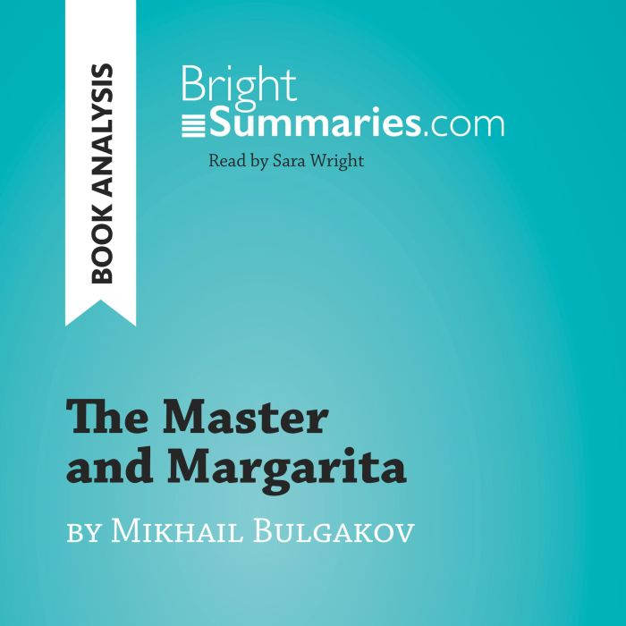 The Master and Margarita by Mikhail B..., Bright Summaries