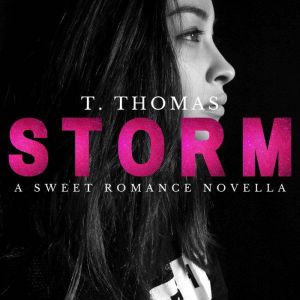 Storm: A Sweet Romance Novella