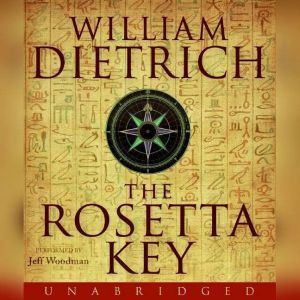 The Rosetta Key, William Dietrich