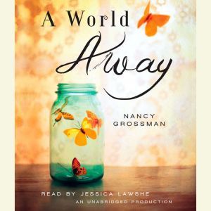A World Away, Nancy Grossman