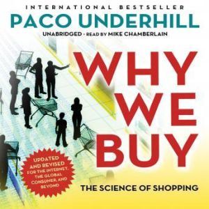 Why We Buy, Updated and Revised Editi..., Paco Underhill