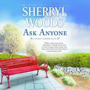 Ask Anyone, Sherryl Woods