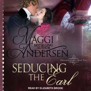 Seducing the Earl, Maggi Andersen