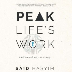 Peak Lifes Work, Said Hasyim