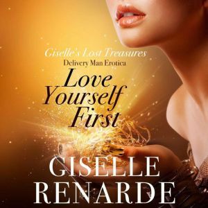 Love Yourself First, Giselle Renarde