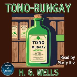 TonoBungay, H. G. Wells