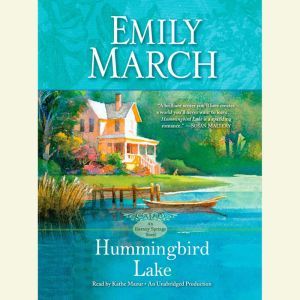 Hummingbird Lake, Emily March