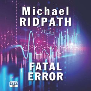Fatal Error, Michael Ridpath