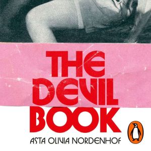 The Devil Book, Asta Olivia Nordenhof