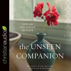 The Unseen Companion, Michelle Lynn Senters