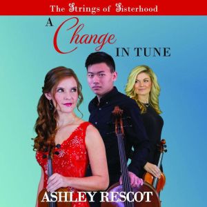 A Change in Tune, Ashley Rescot