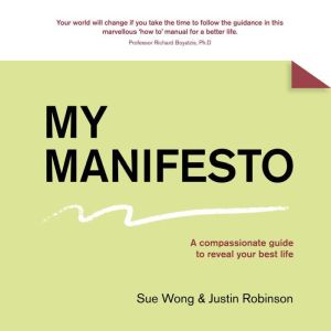 MY MANIFESTO, Sue Wong