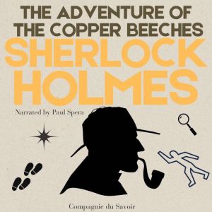 The Adventure of the Copper Beeches, Arthur Conan Doyle