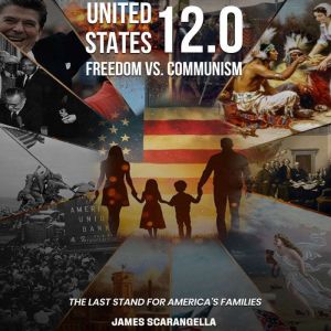 United States 12.0  Freedom vs. Communism: The Last Stand for Americas Families