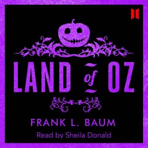 Land of Oz, Frank L Baum