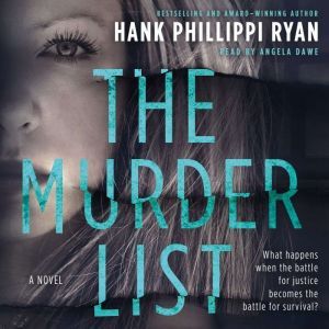 The Murder List, Hank Phillippi Ryan
