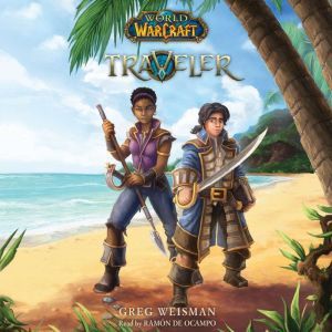 World of Warcraft, Novel #1: Traveler, Greg Weisman