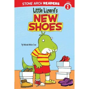 Little Lizards New Shoes, Melinda Melton Crow