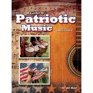 A Listen To Patriotic Music, Sneed B. Collard III
