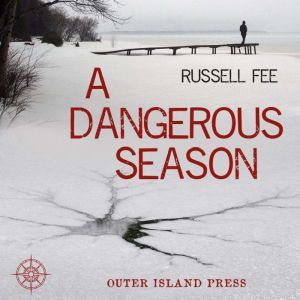 A Dangerous Season, Russell Fee