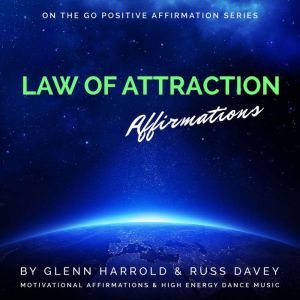 Law of Attraction Affirmations, Glenn Harrold